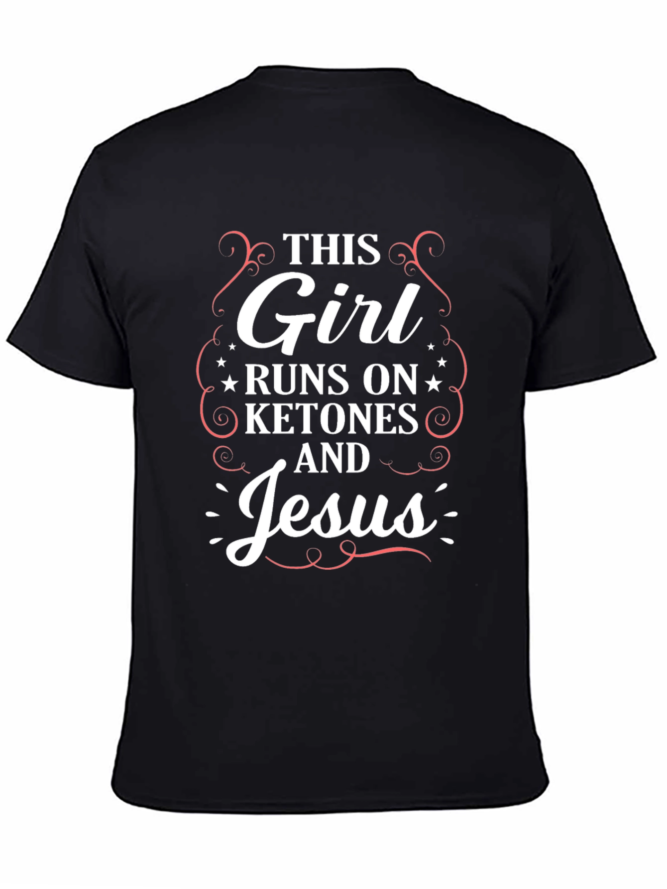 This Girl Runs on Ketones and Jesus T-Shirt