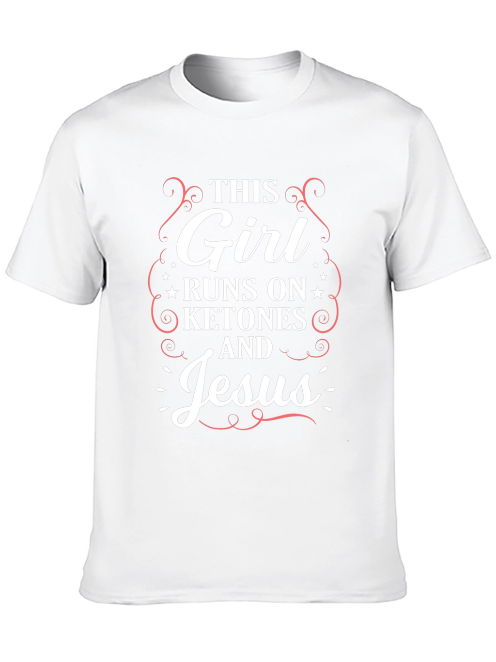 This Girl Runs on Ketones and Jesus T-Shirt