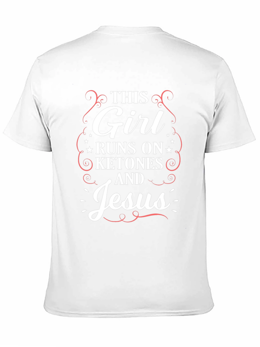 This Girl Runs on Ketones and Jesus T-Shirt