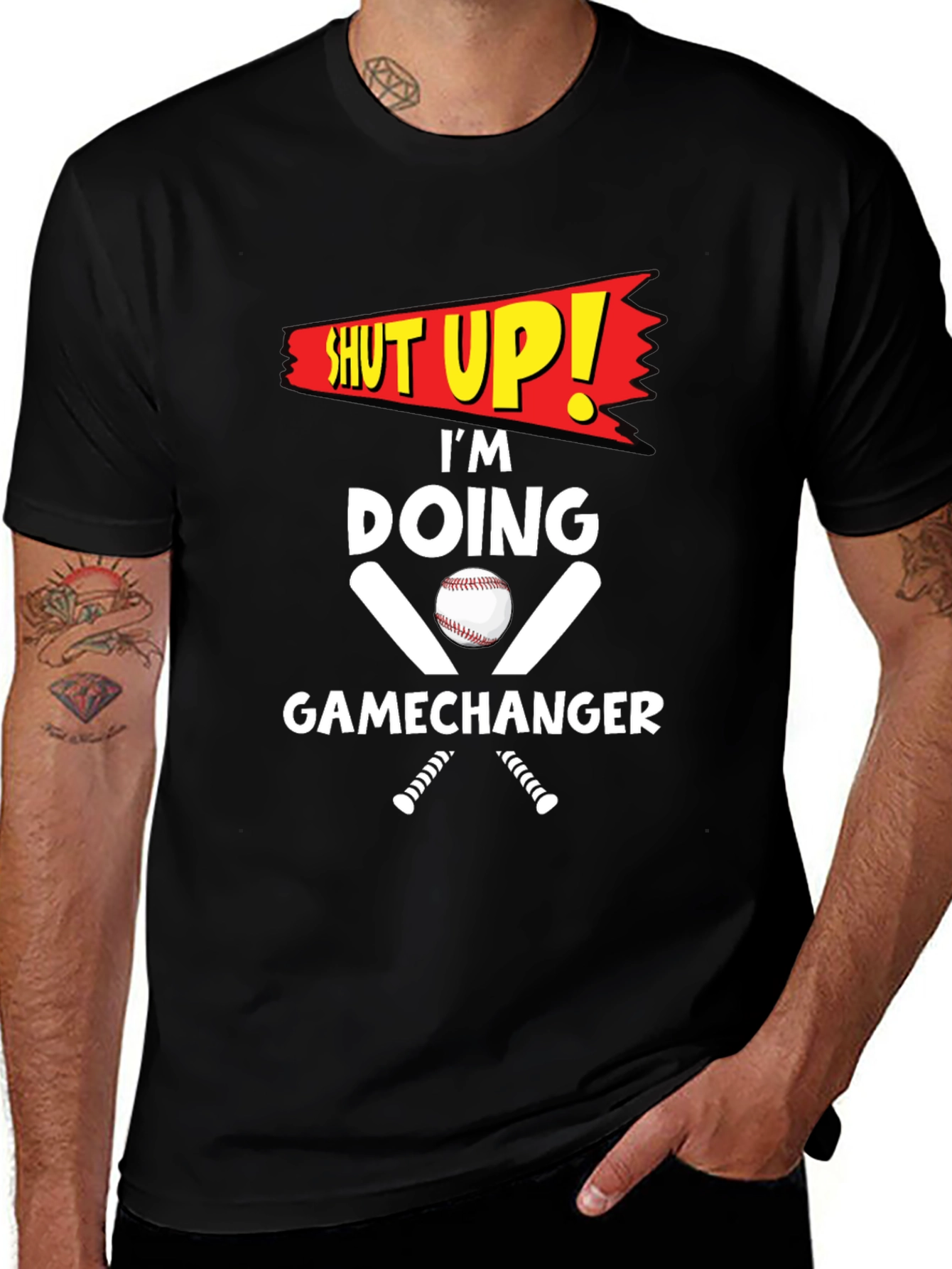 Shut Up! Im Doing Gamechanger T-Shirt