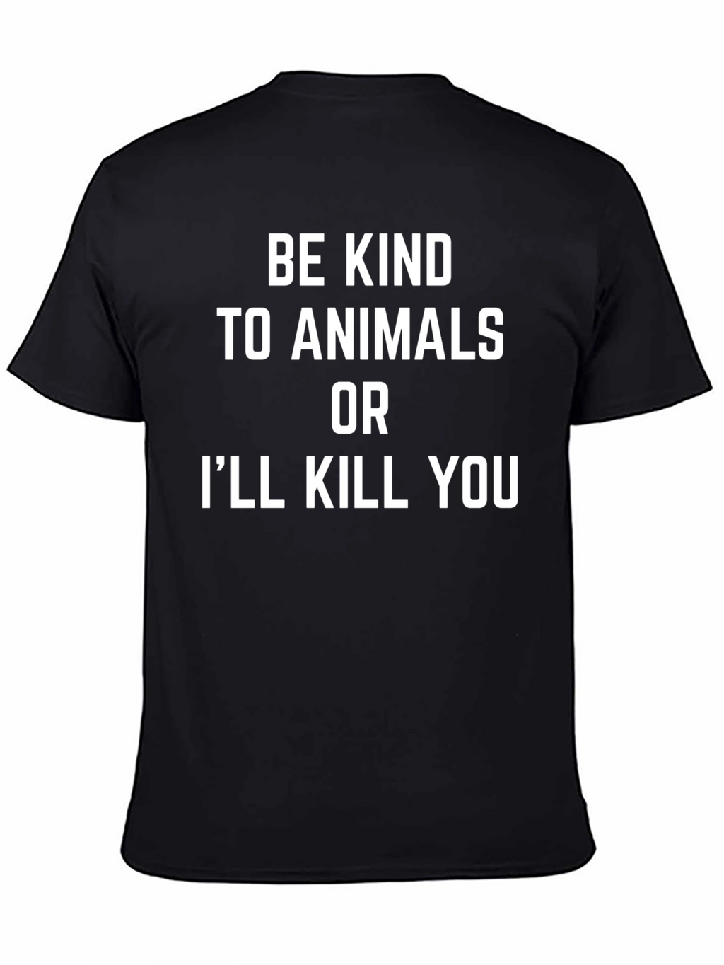 Be Kind to Animals T-Shirt