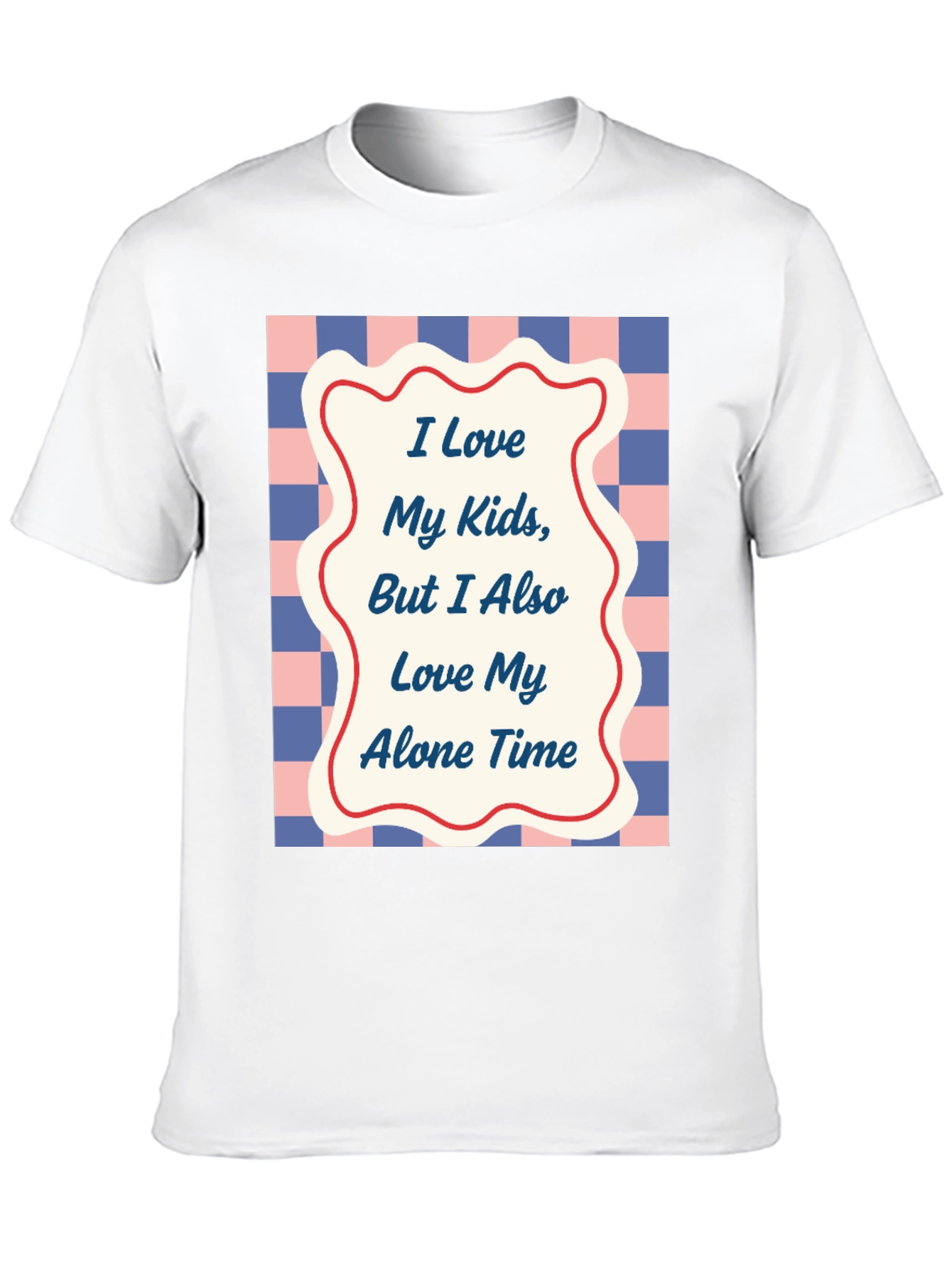 Funny I Love My Kids Alone Time T-Shirt