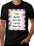 Funny I Love My Kids Alone Time T-Shirt