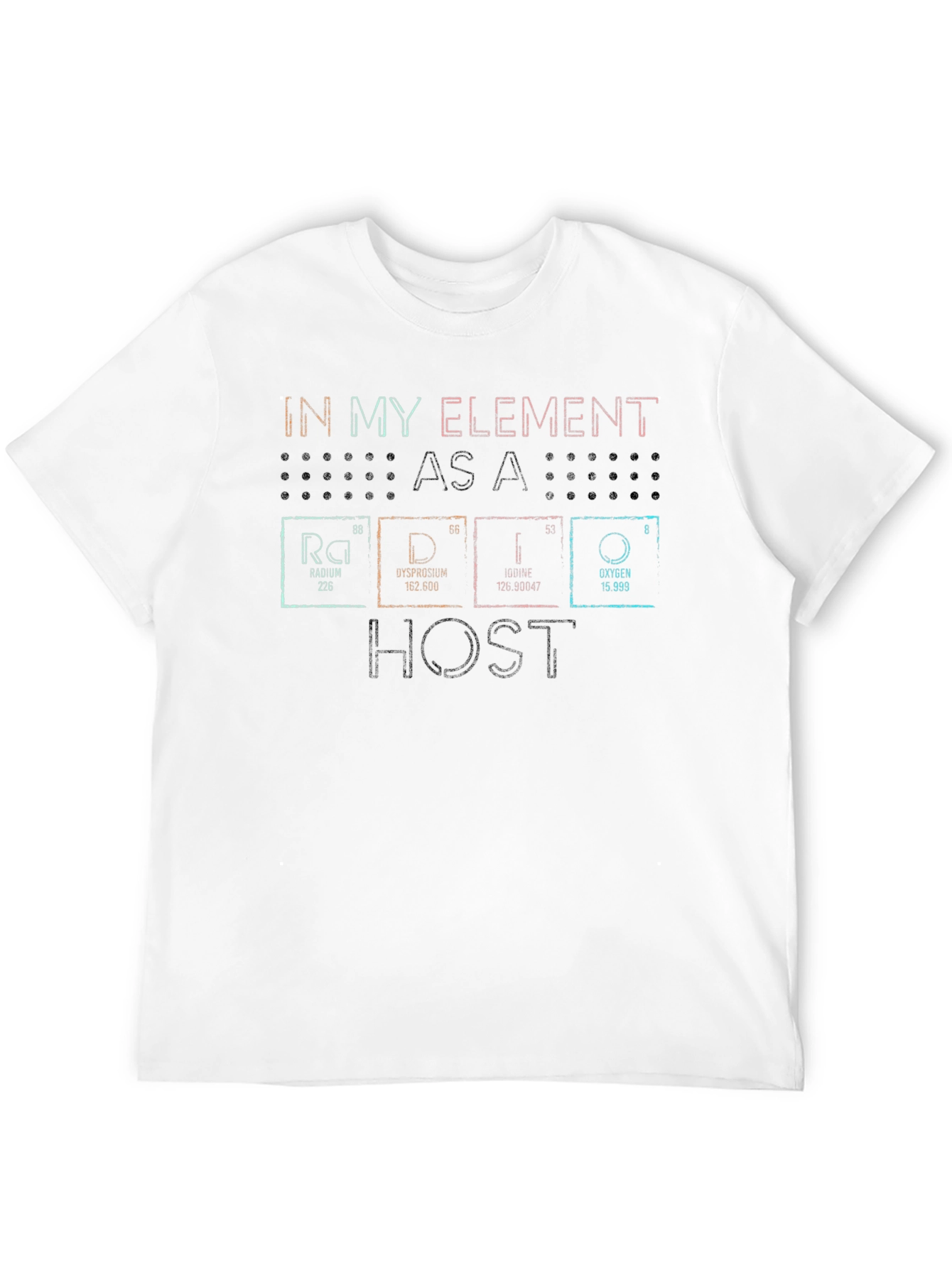 In My Element Host T-Shirt Periodic Table Tee