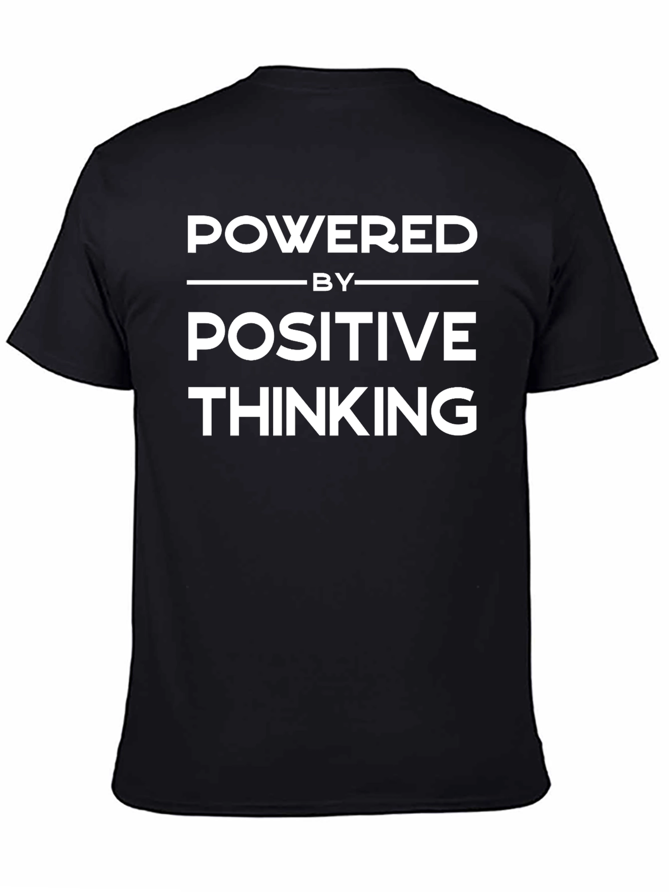 Positive Thinking Powered T-Shirt