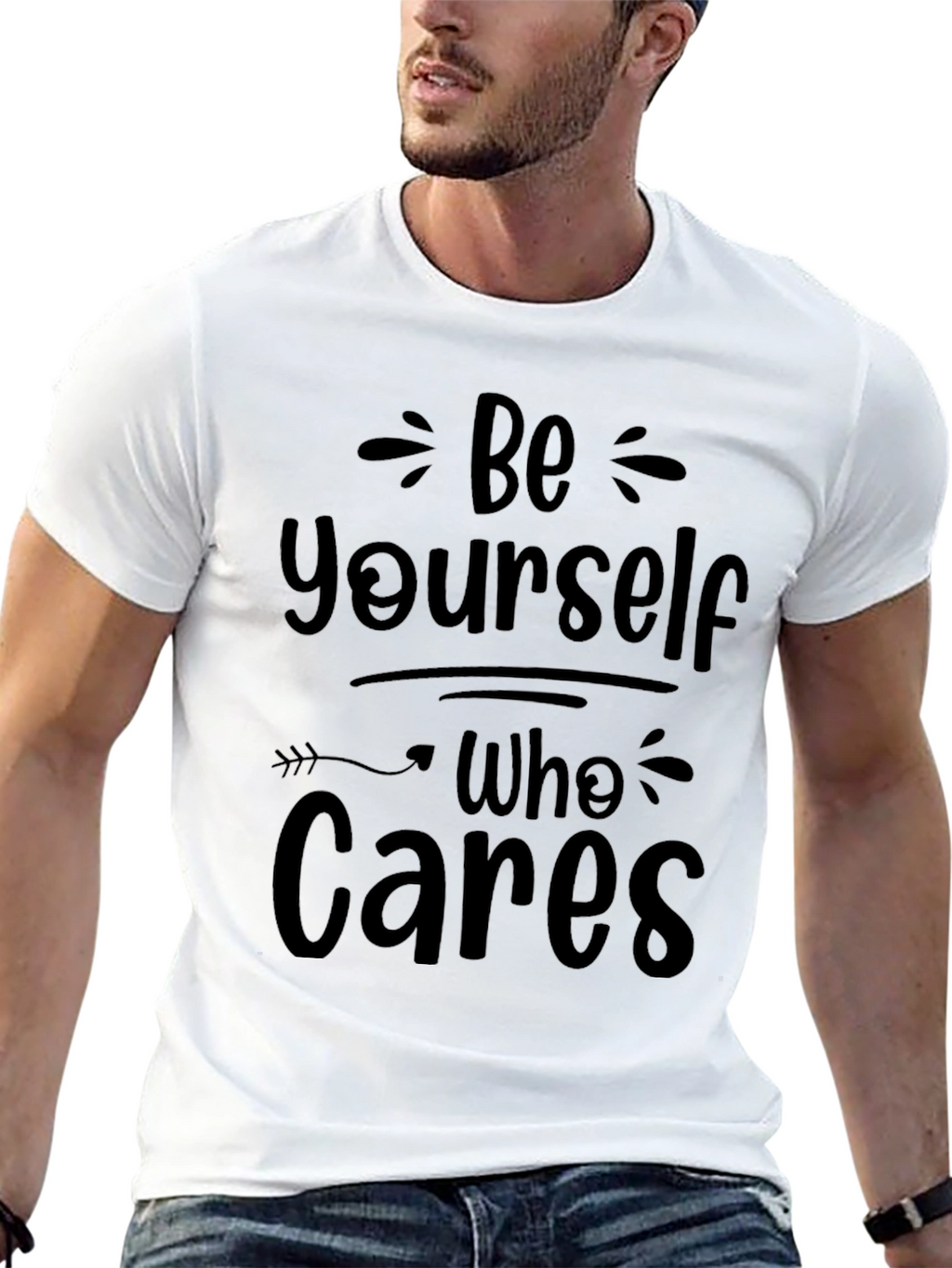 Be Yourself Who Cares Graphic T-Shirt