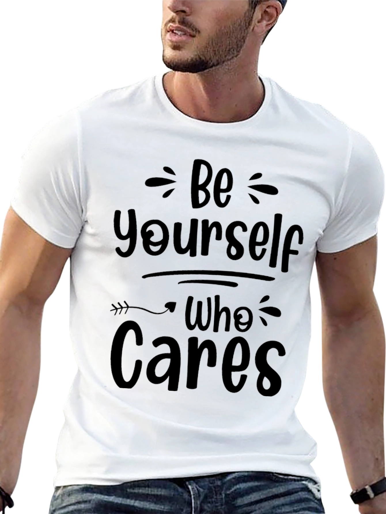 Be Yourself Who Cares Graphic T-Shirt
