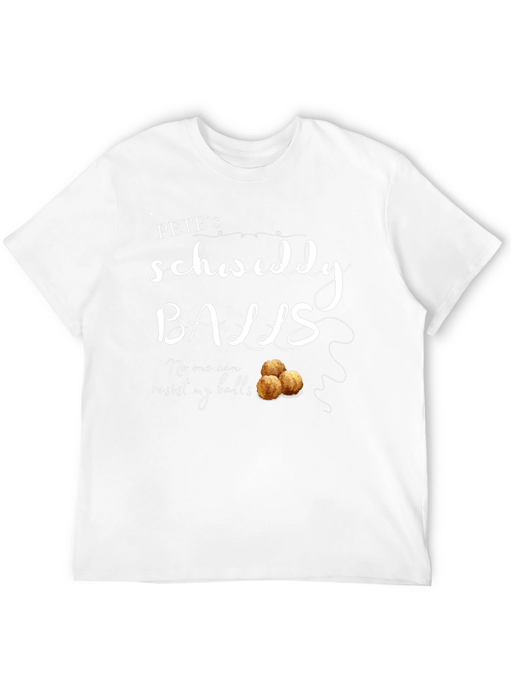 Petes Schweddy Balls Funny Graphic T-Shirt