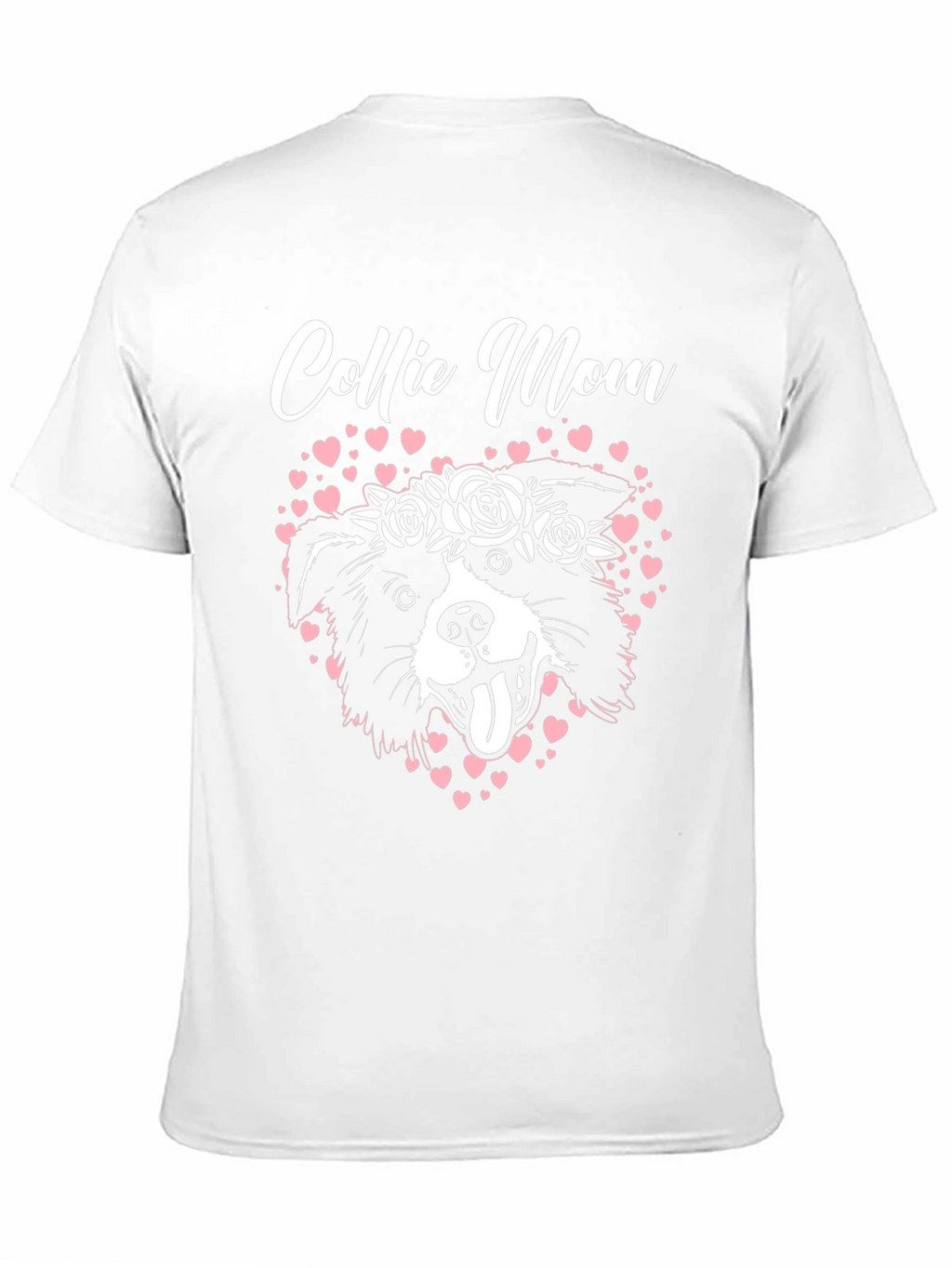 Collie Mom T-Shirt - Dog Lover Apparel