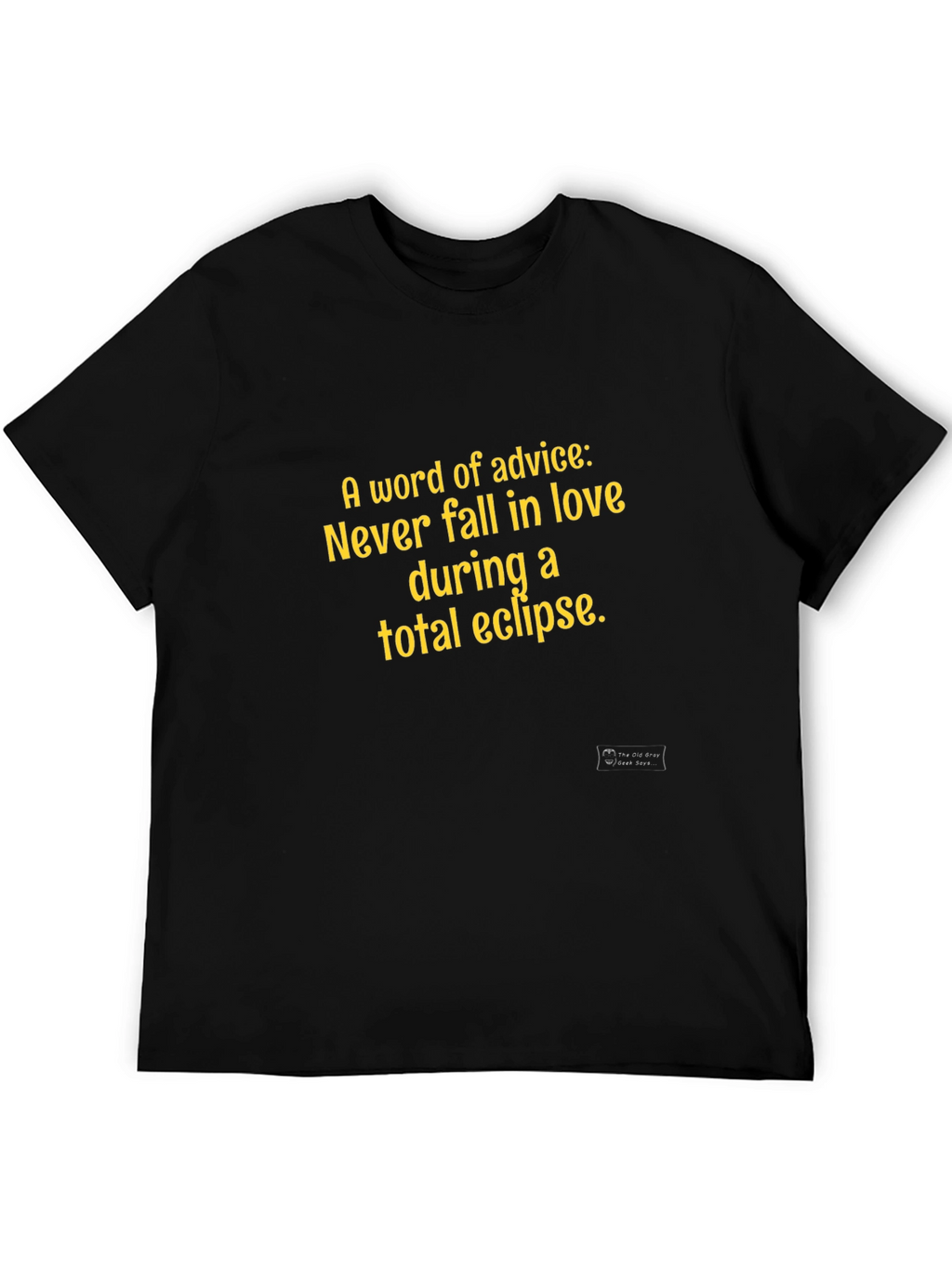 Eclipse Advice Graphic Tee - Never Fall in Love