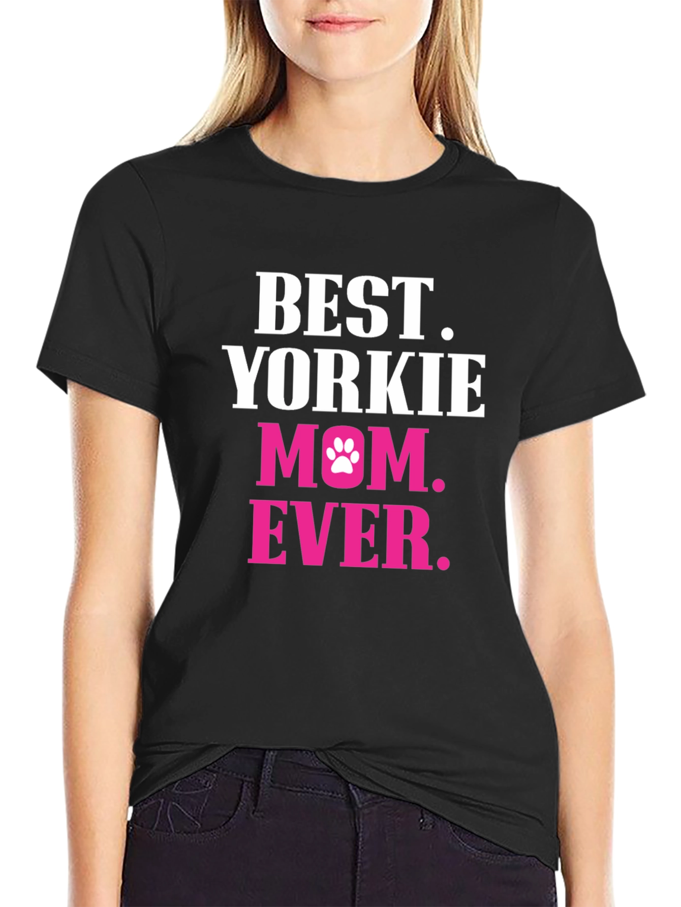 Best Yorkie Mom Ever T-Shirt - Dog Lover Tee