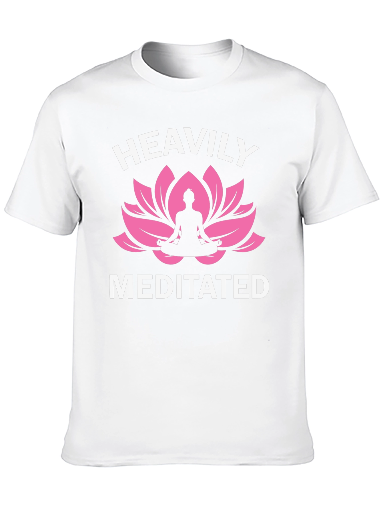 Heavily Meditated T-Shirt - Yoga Lotus Design