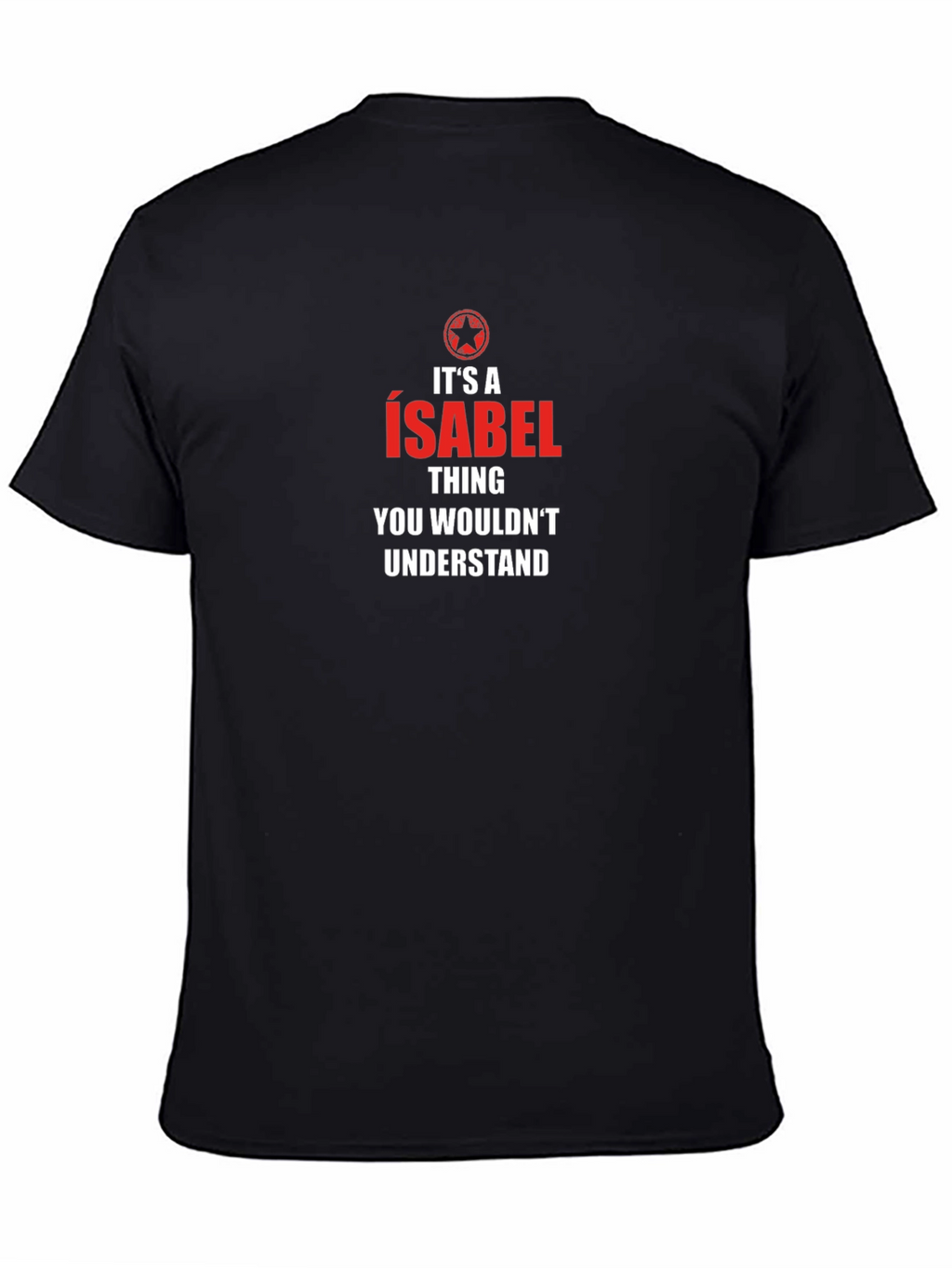 Its an Isabel Thing T-Shirt