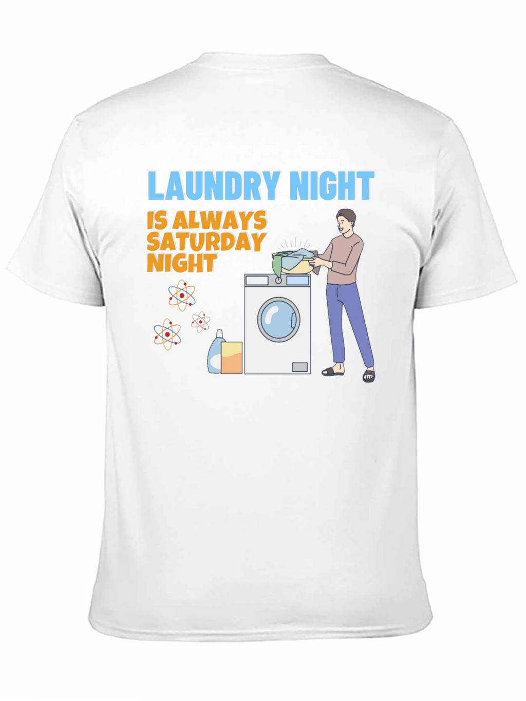 Laundry Night T-Shirt: Saturday Night Edition