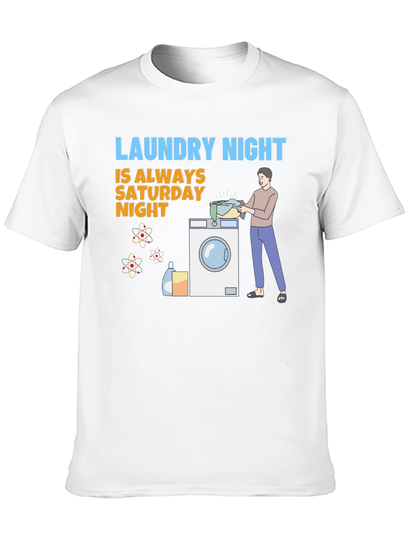 Laundry Night T-Shirt: Saturday Night Edition