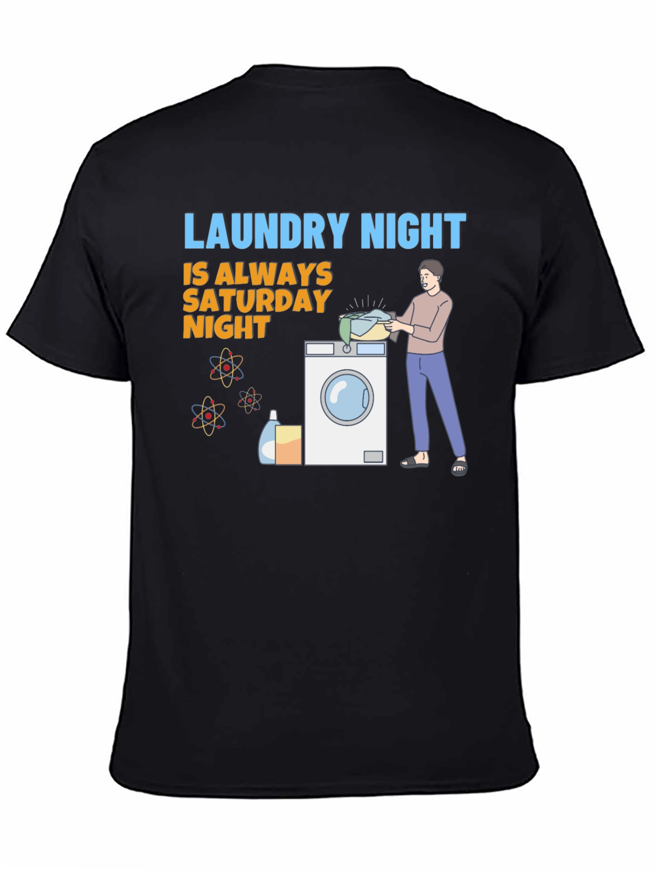 Laundry Night T-Shirt: Saturday Night Edition