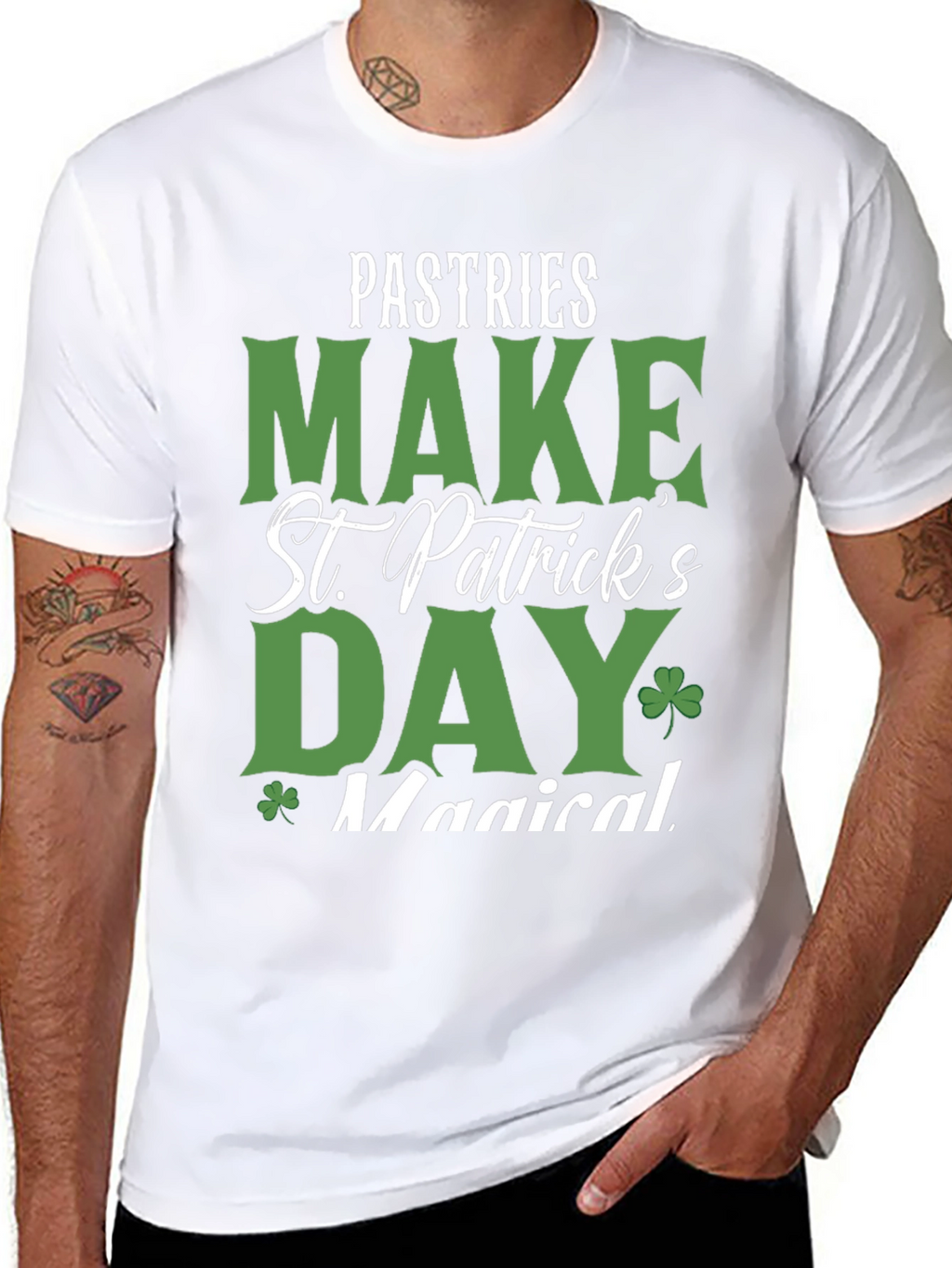 Pastries Make St. Patricks Day Magical T-Shirt