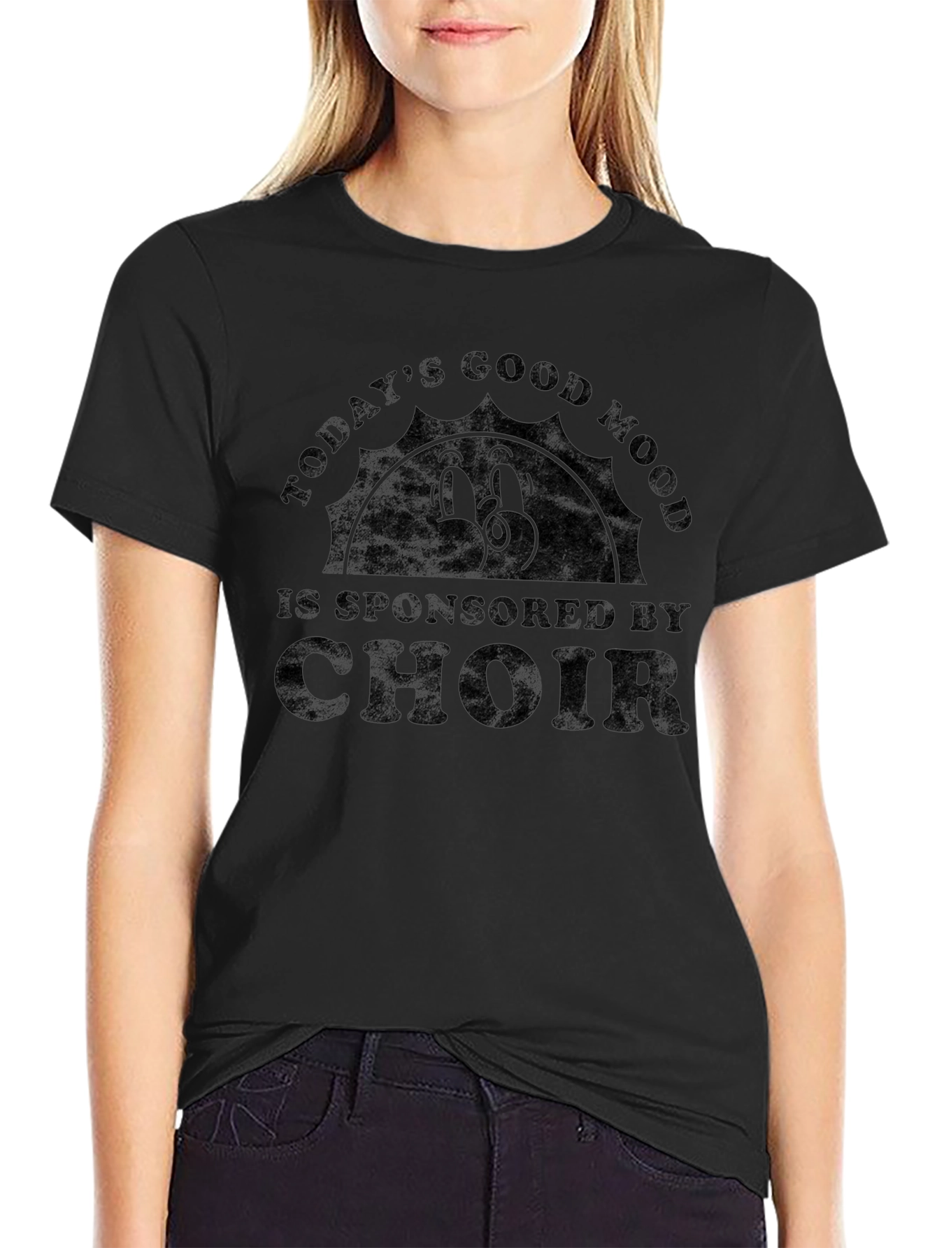 Todays Good Mood Choir T-Shirt