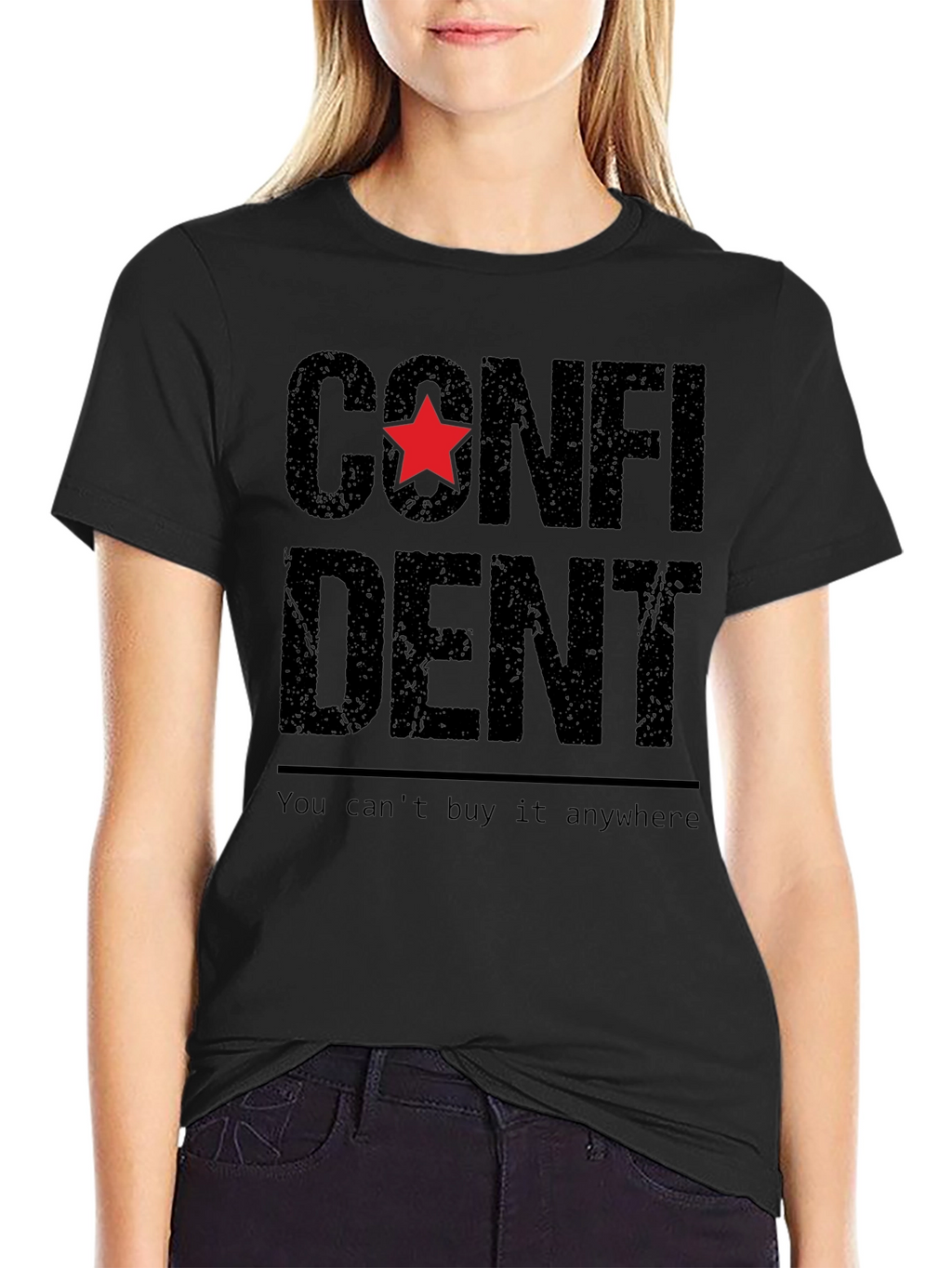 Confident Star Graphic T-Shirt - You Cant Buy It!