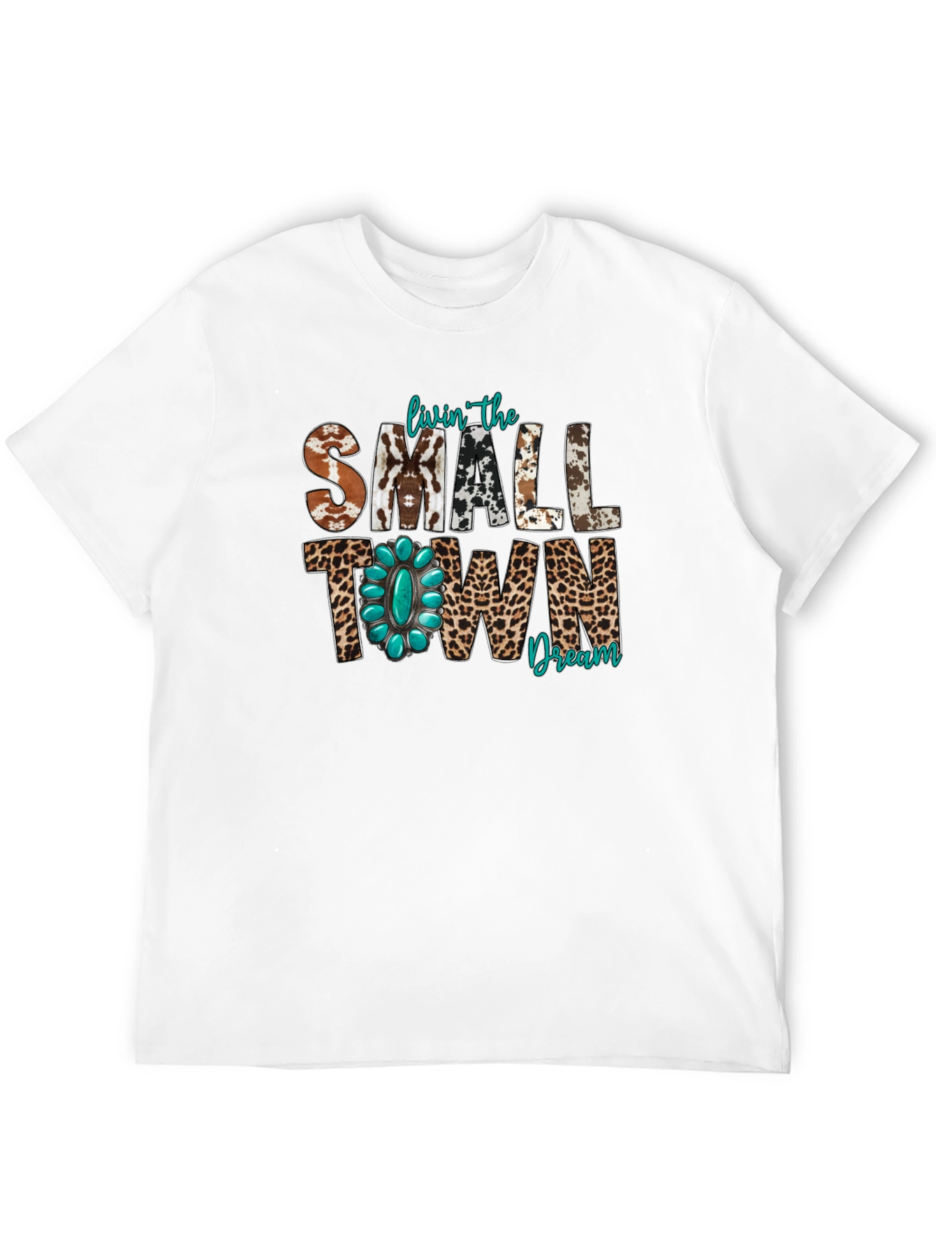Livin the Small Town Dream Graphic Tee