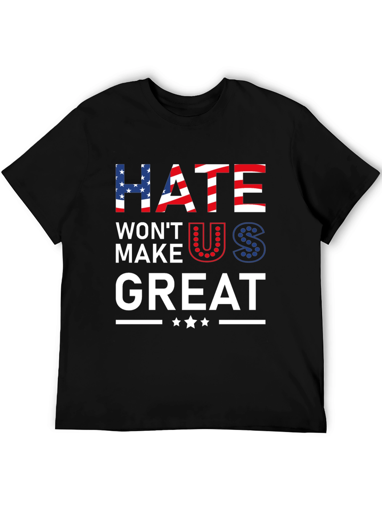 Hate Wont Make Us Great Patriotic Graphic Tee