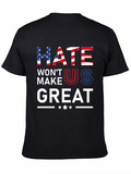 Hate Wont Make Us Great Patriotic Graphic Tee