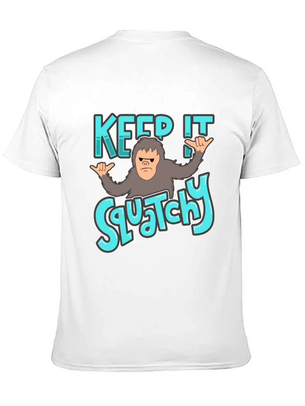 Keep It Squatchy Black T-Shirt