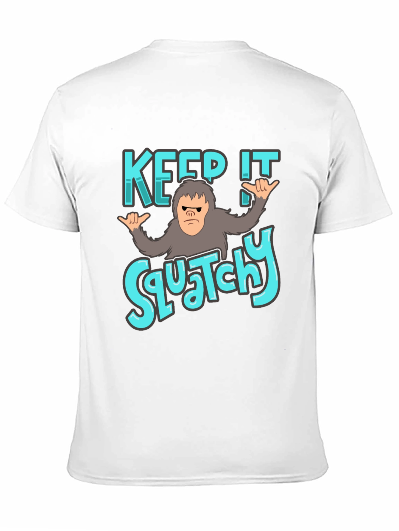 Keep It Squatchy Black T-Shirt