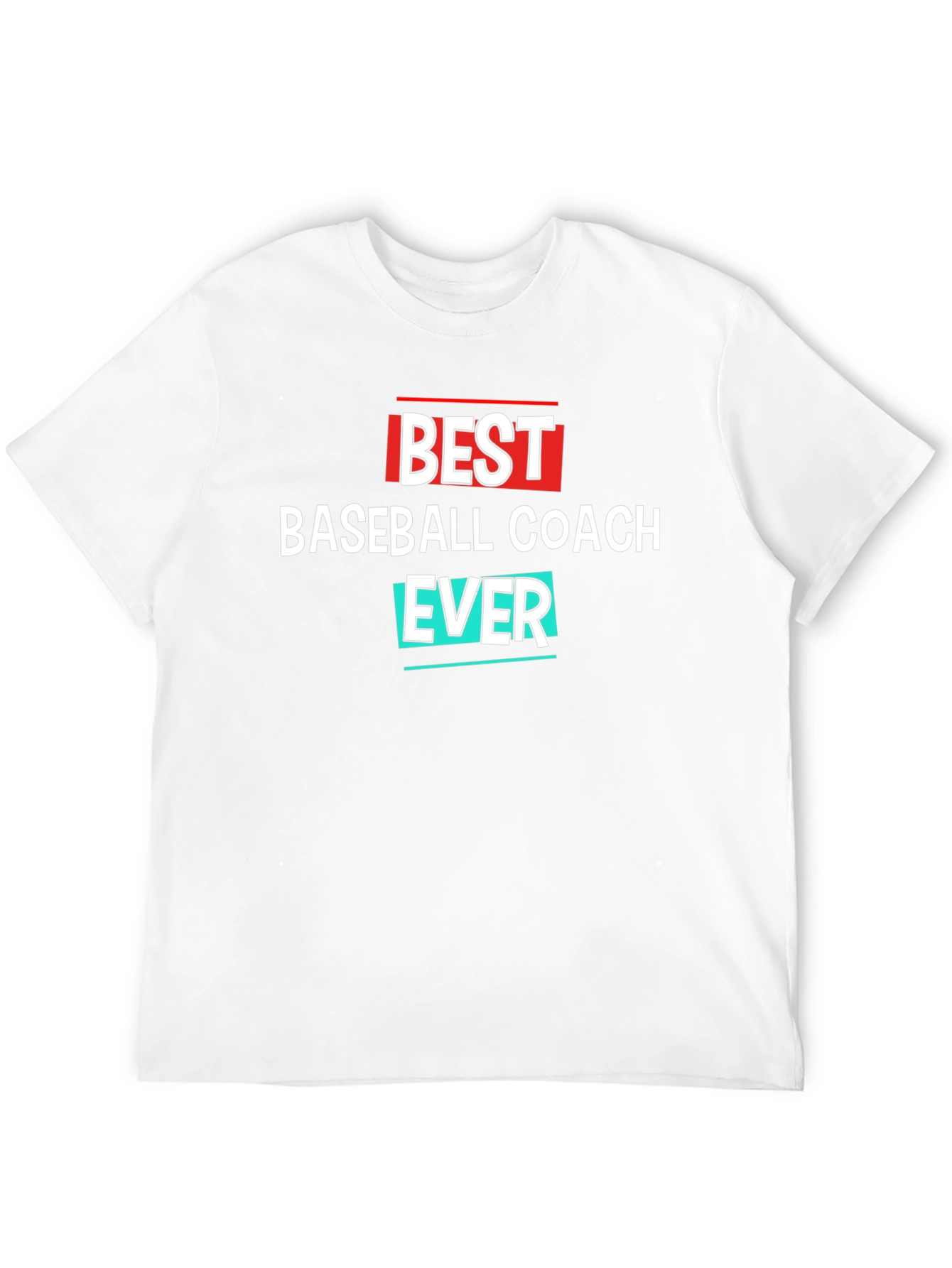 Best Baseball Coach Ever T-Shirt