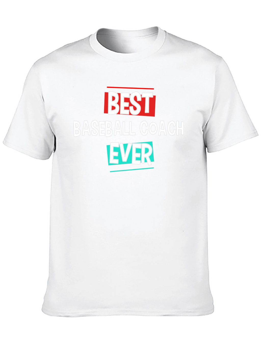 Best Baseball Coach Ever T-Shirt