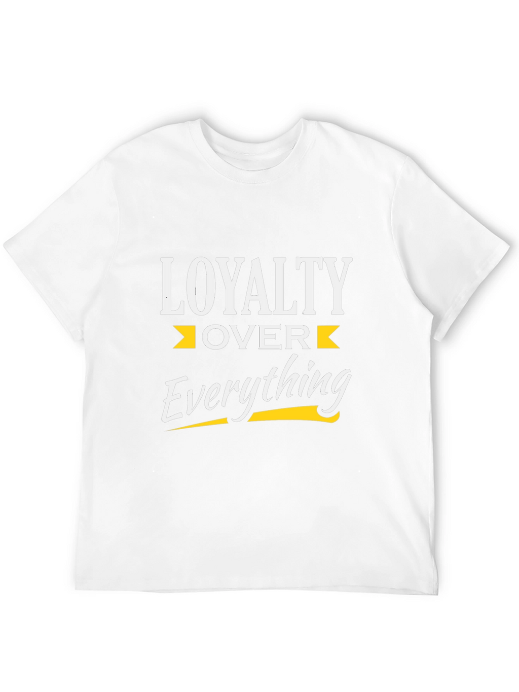 Loyalty Over Everything Graphic Tee