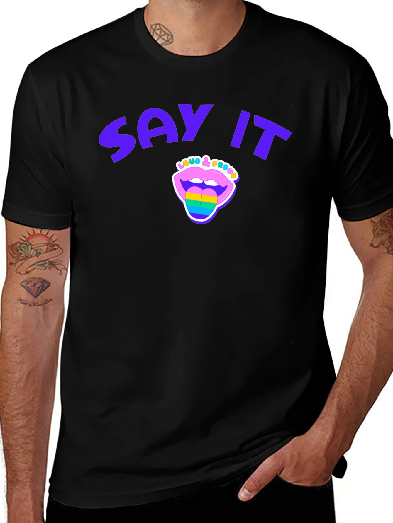 Say It Loud & Proud Pride T-Shirt