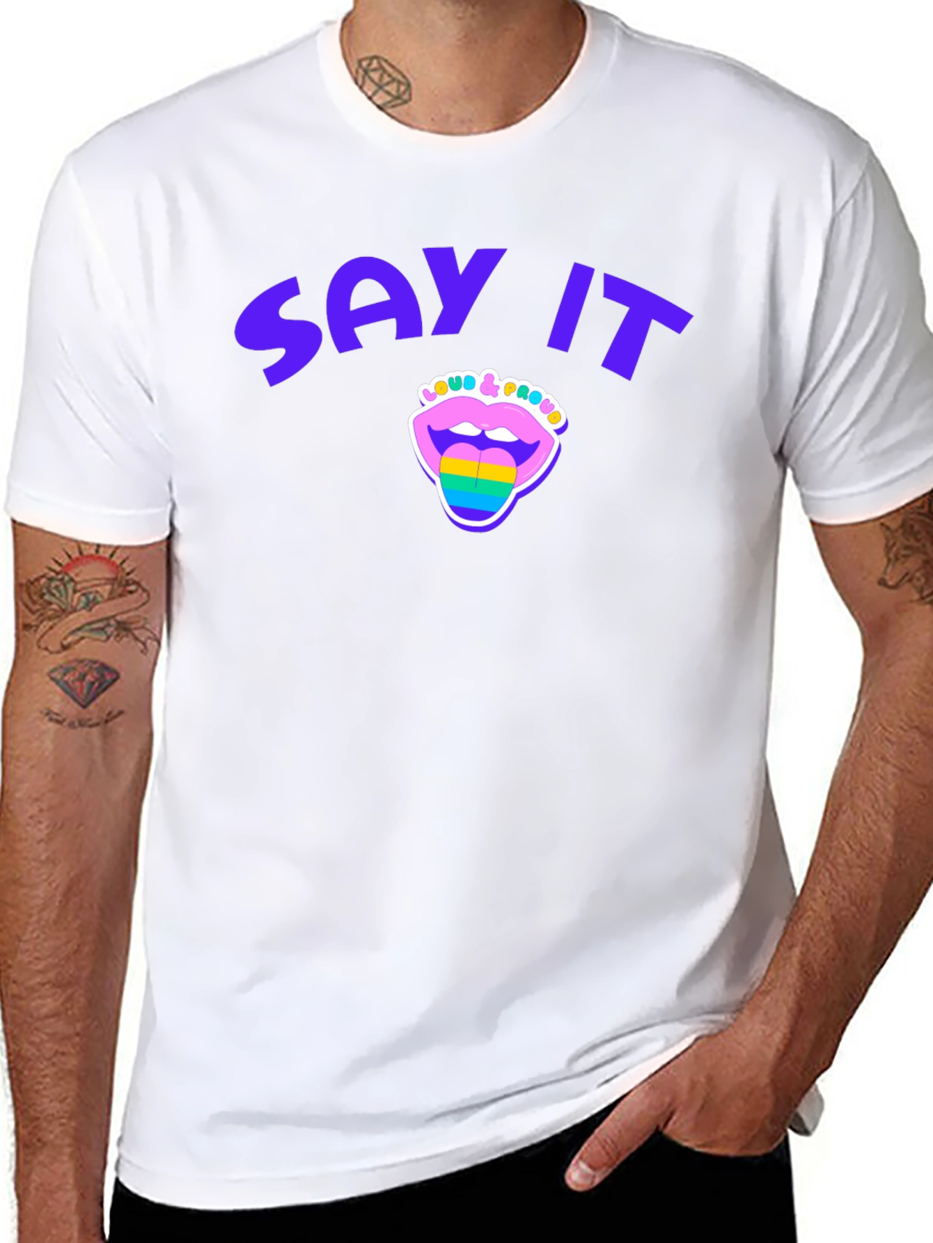 Say It Loud & Proud Pride T-Shirt