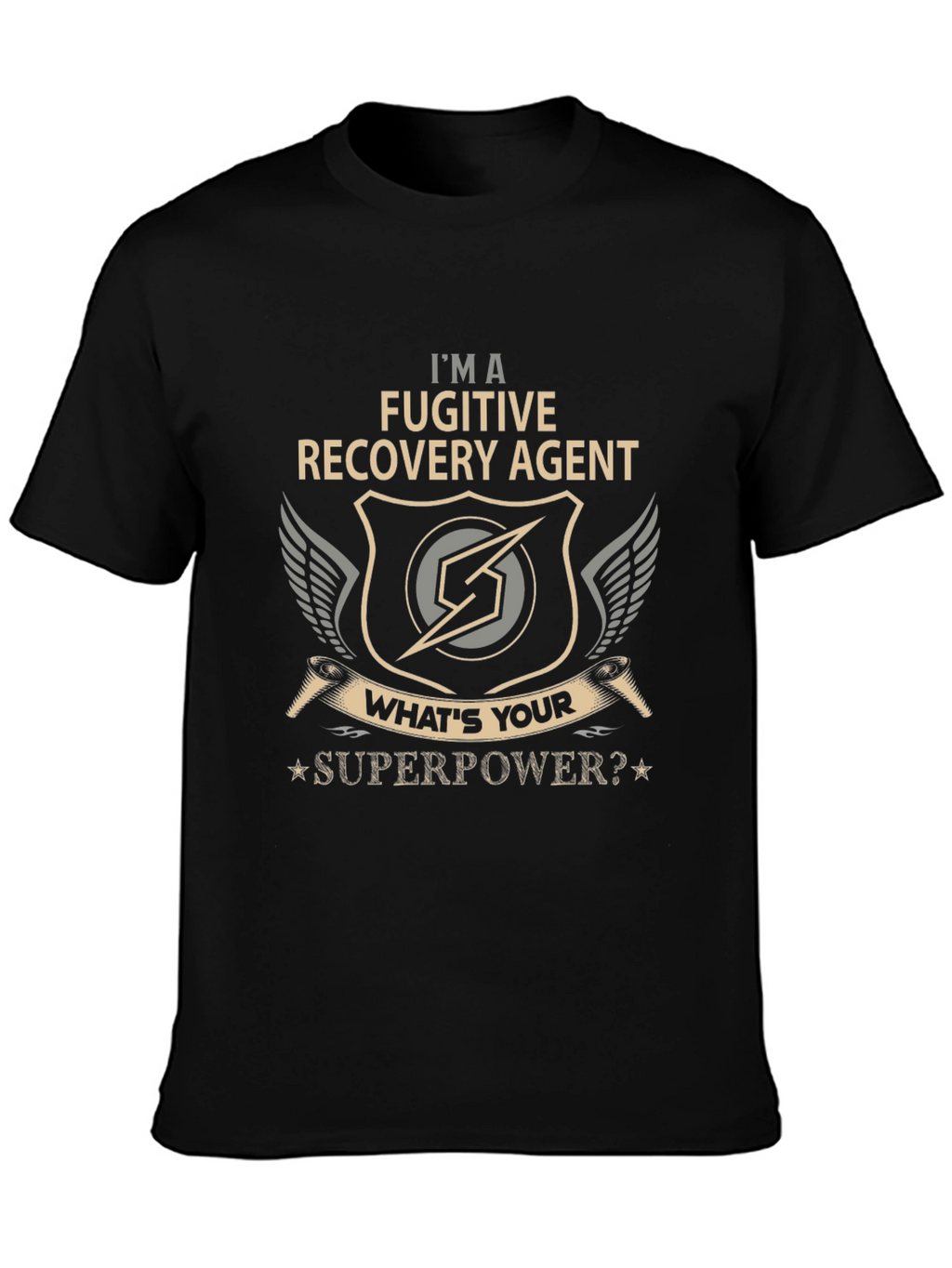 Fugitive Recovery Agent T-Shirt - Superpower Design