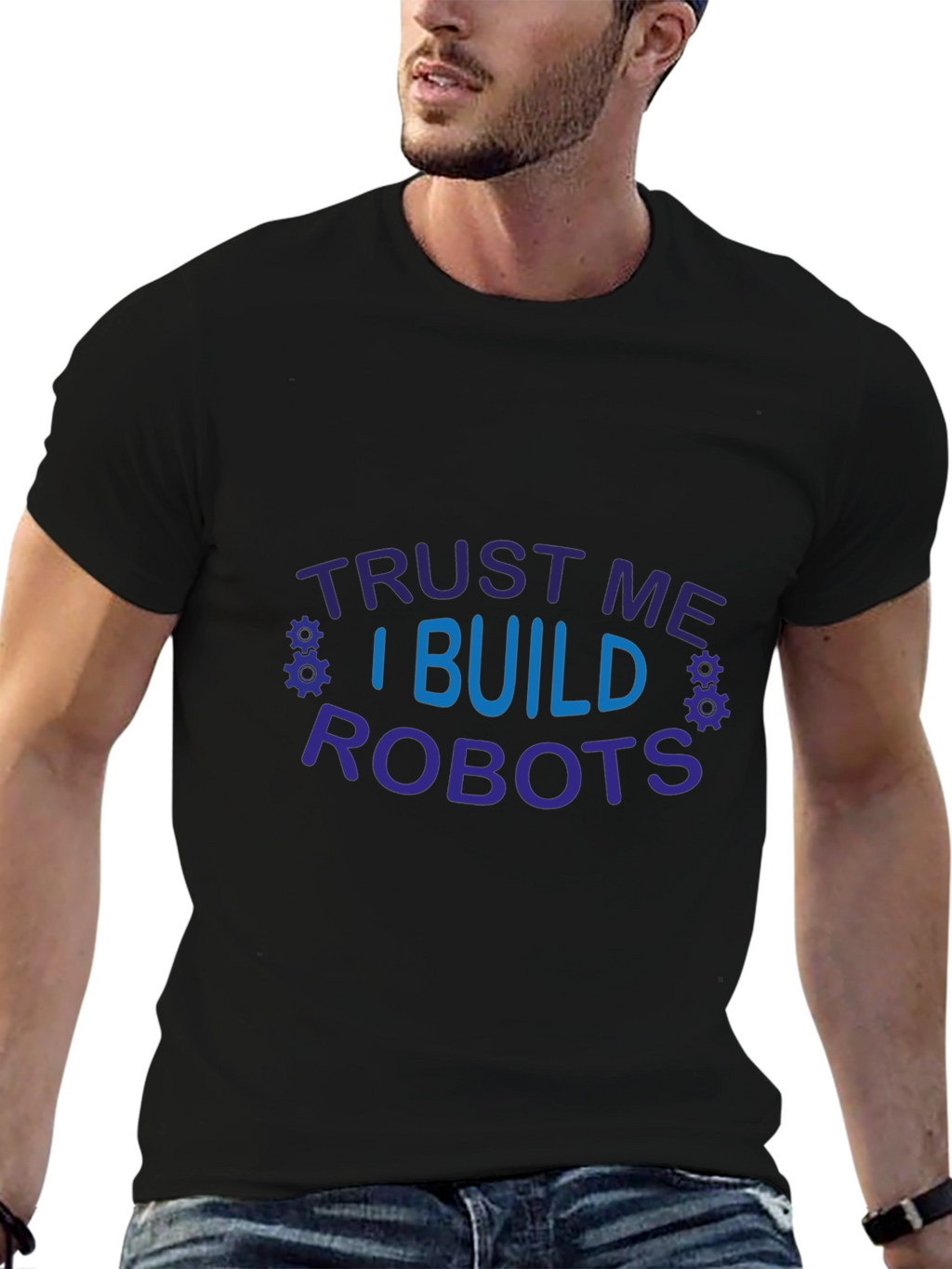 Trust Me I Build Robots Graphic T-Shirt