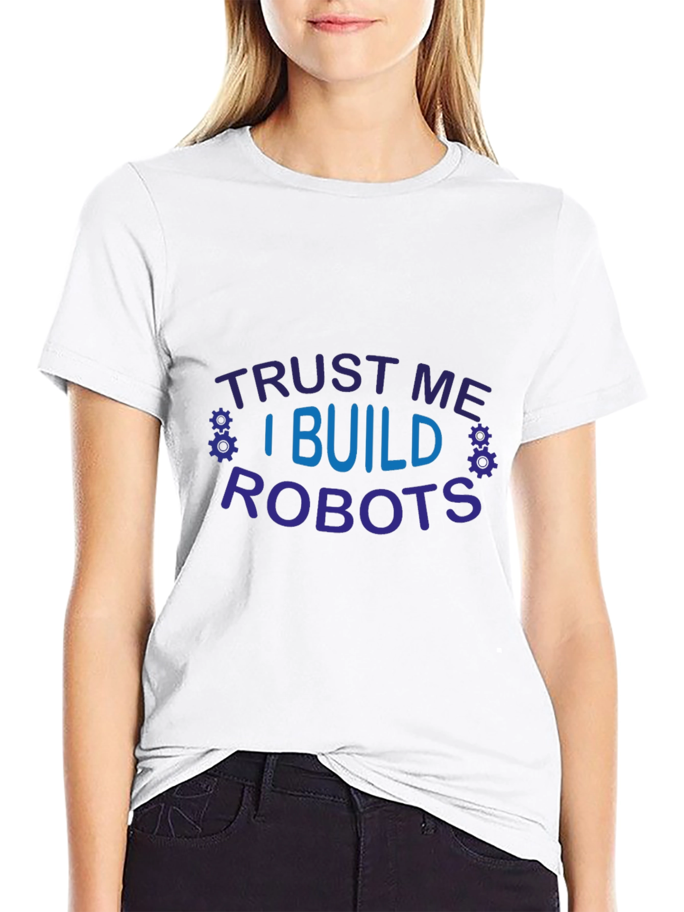 Trust Me I Build Robots Graphic T-Shirt