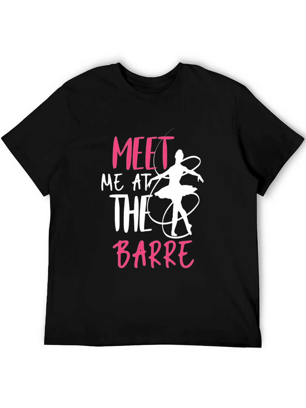 Meet Me At The Barre T-Shirt