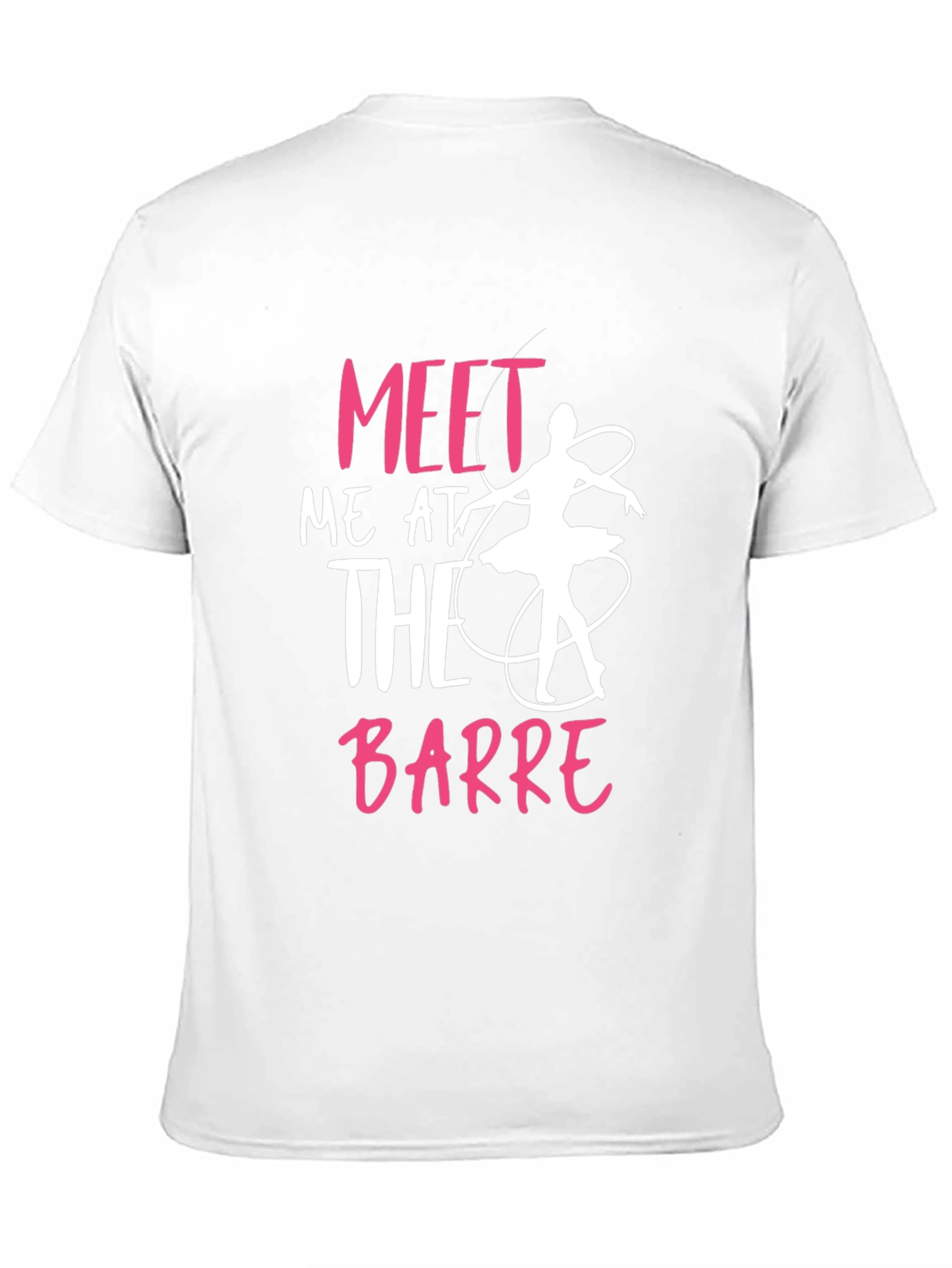 Meet Me At The Barre T-Shirt