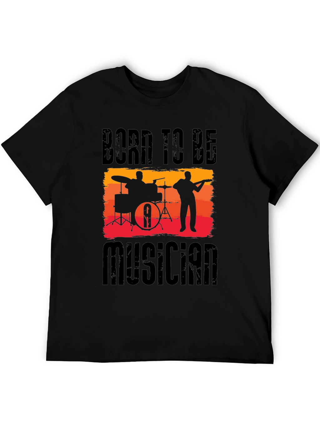 Born to be Musician Black T-Shirt