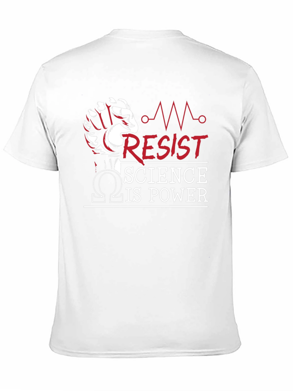 Resist Science is Power T-Shirt