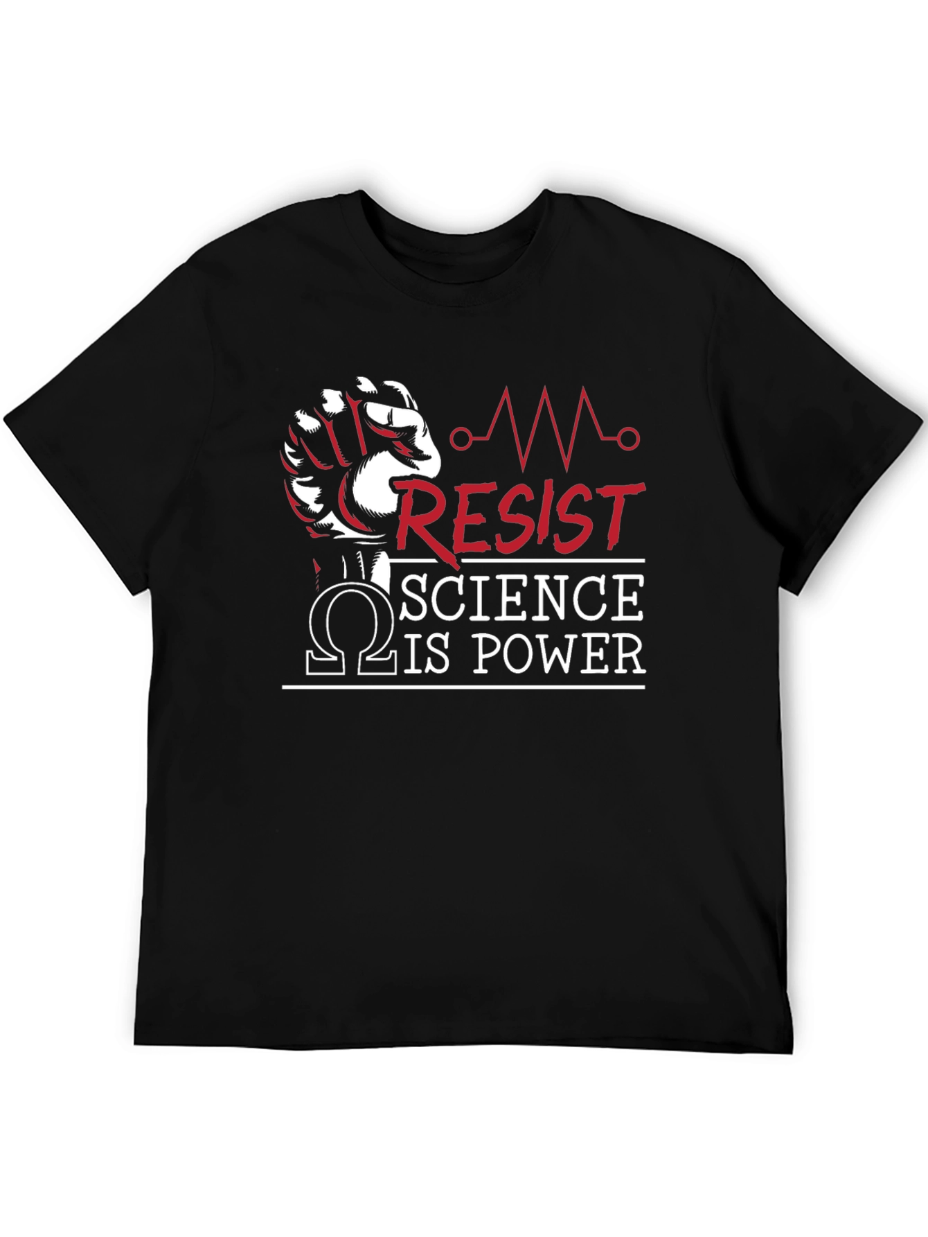 Resist Science is Power T-Shirt