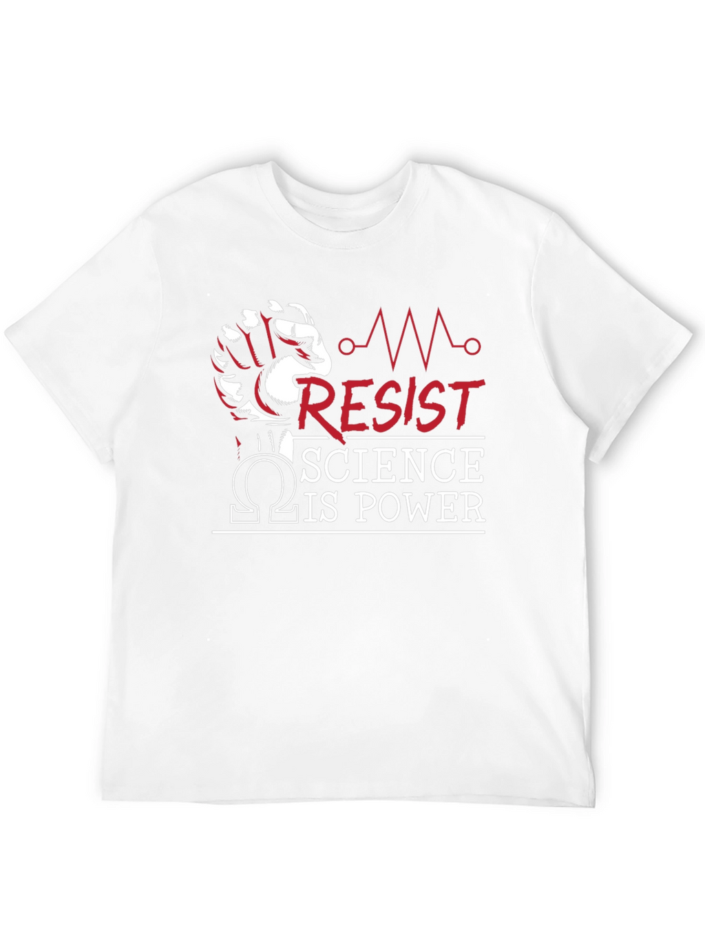 Resist Science is Power T-Shirt