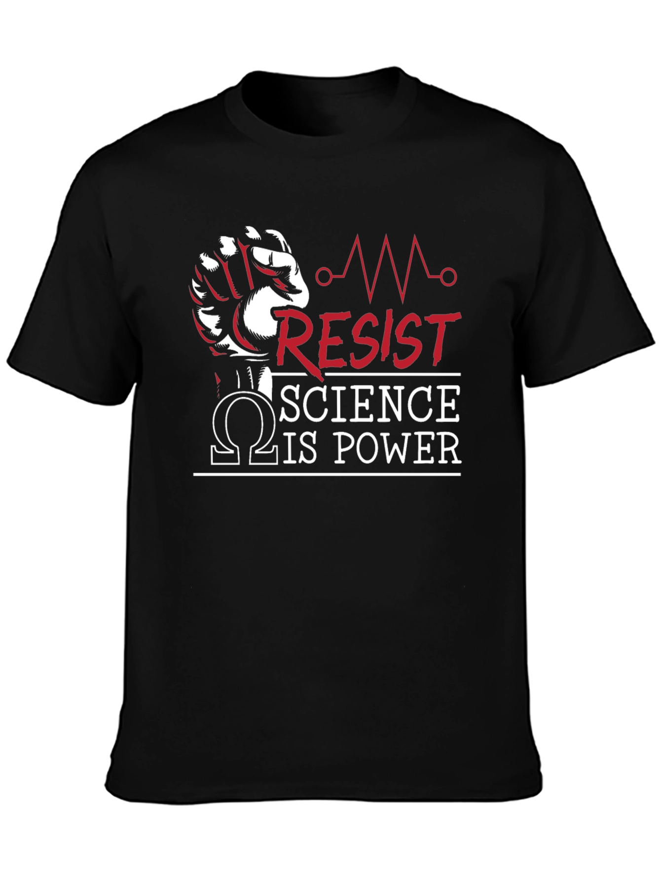 Resist Science is Power T-Shirt