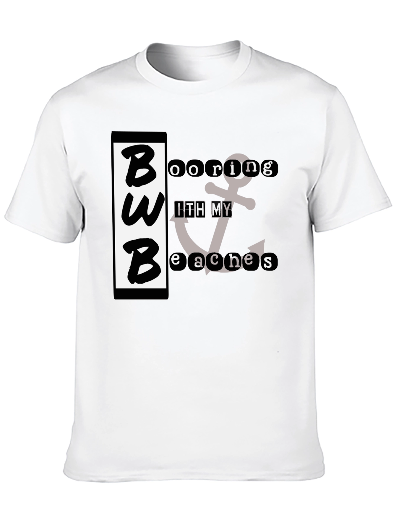 BWB Booring With My Beaches Graphic T-Shirt