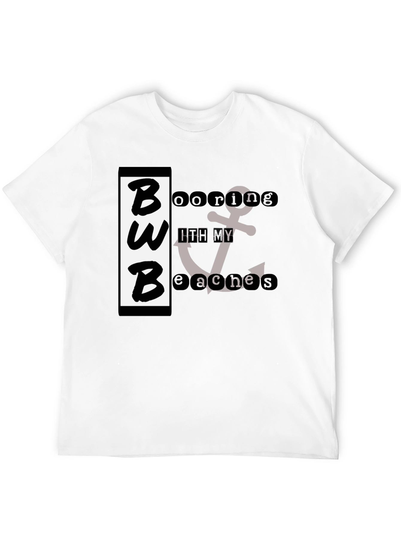 BWB Booring With My Beaches Graphic T-Shirt