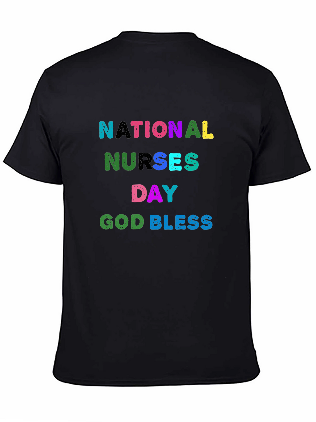 National Nurses Day T-Shirt - God Bless