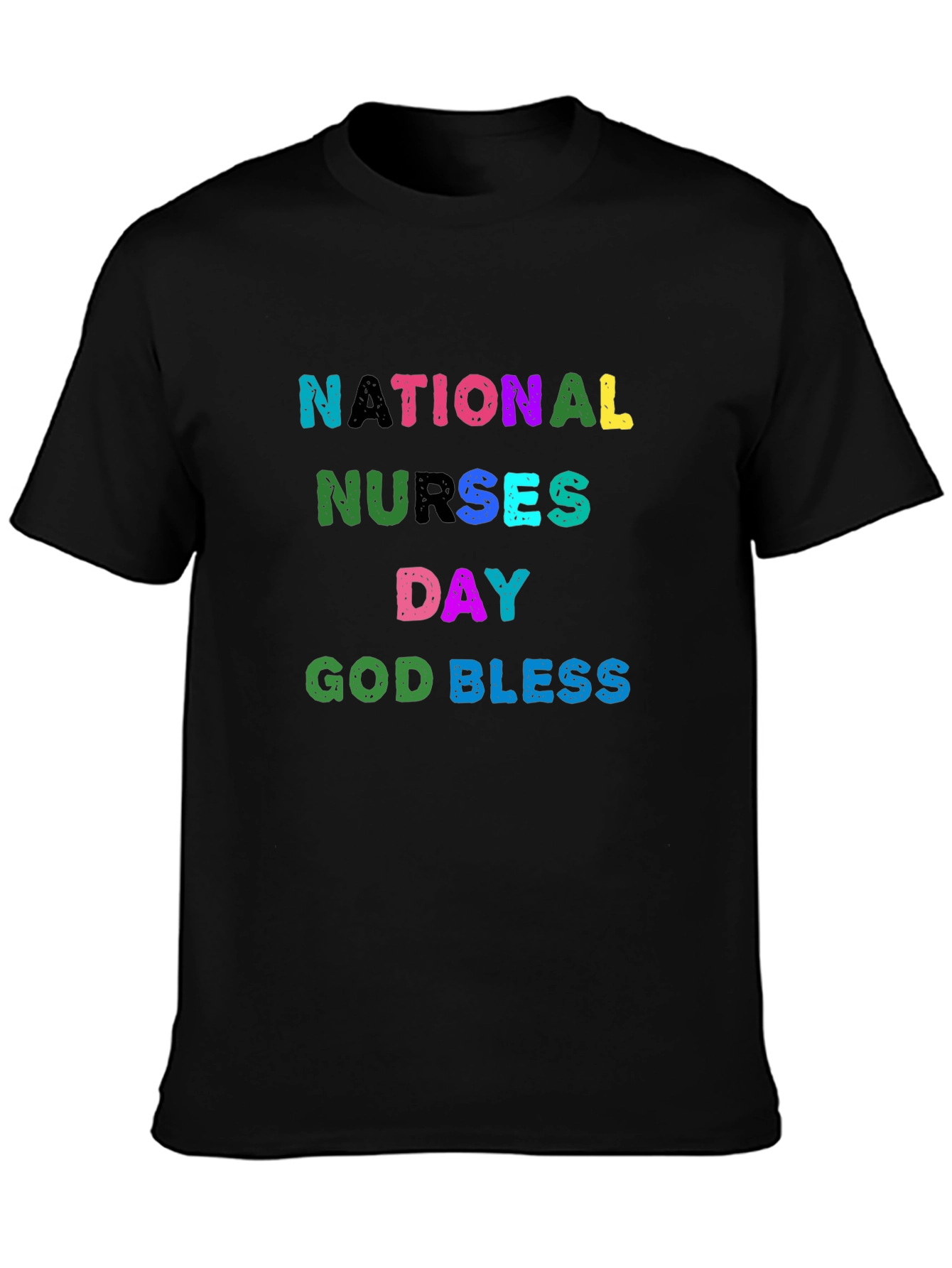 National Nurses Day T-Shirt - God Bless