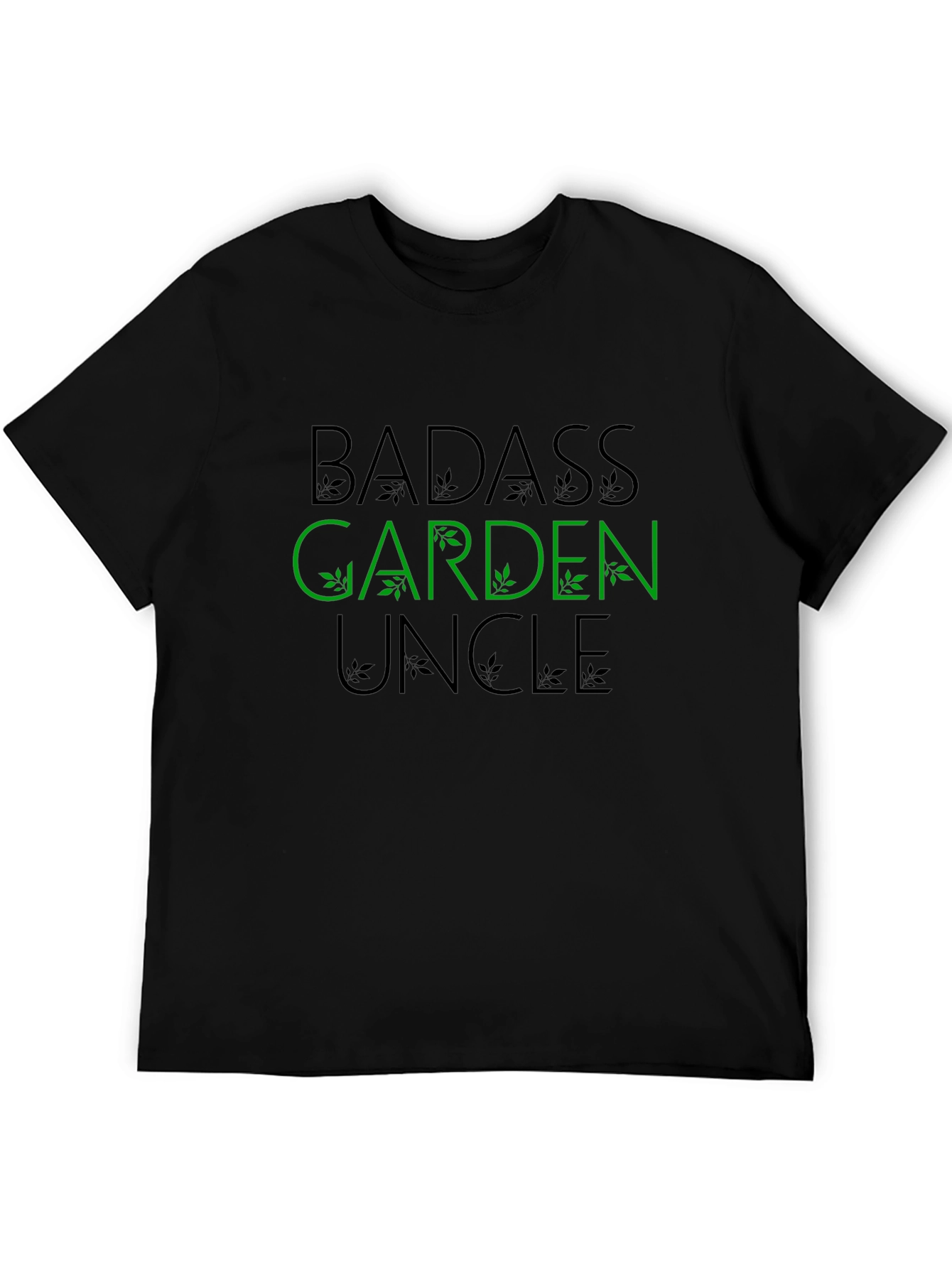 Badass Garden Uncle T-Shirt