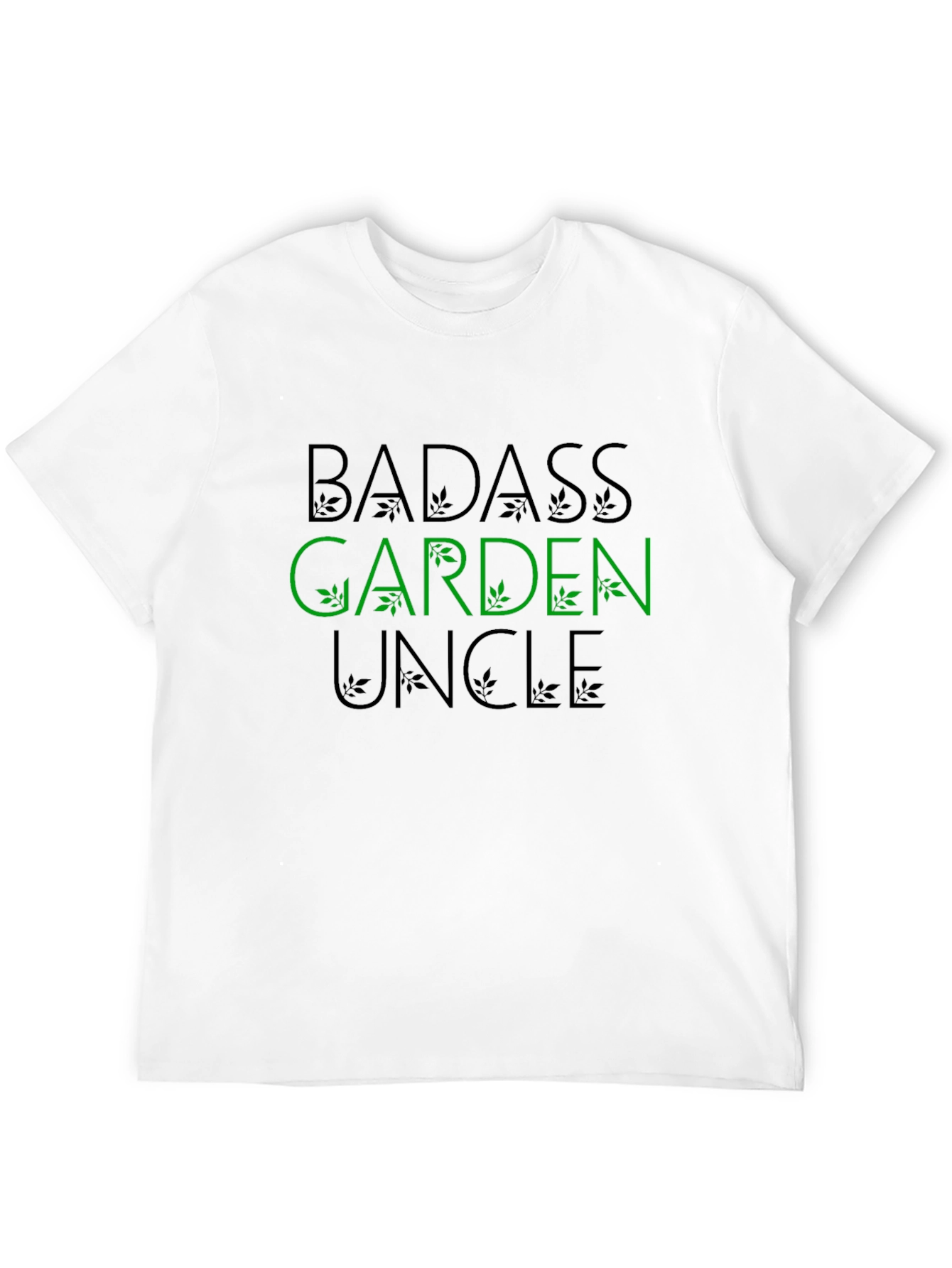 Badass Garden Uncle T-Shirt