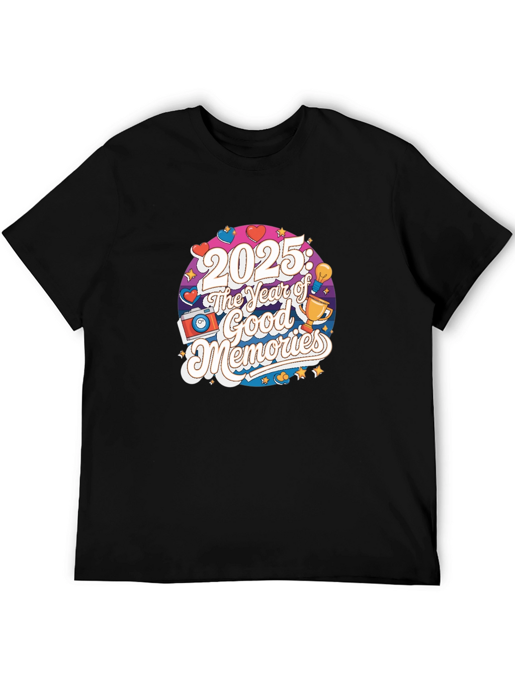 2025: The Year of Good Memories Black T-Shirt